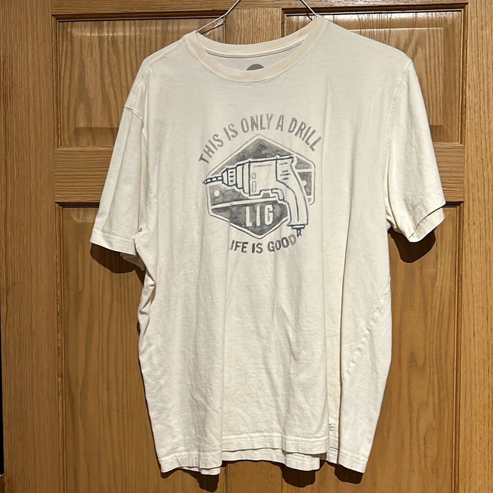 XL Life is Good Tee